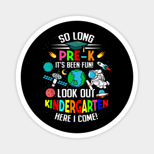 So Long Pre K Its Been Fun Space Astronaut Prek Graduation Magnet